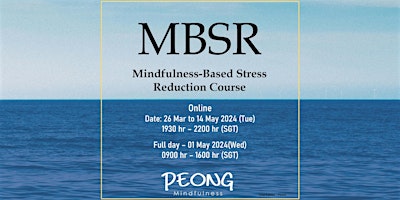 Image principale de Mindfulness-Based Stress Reduction MBSR - 26 Mar