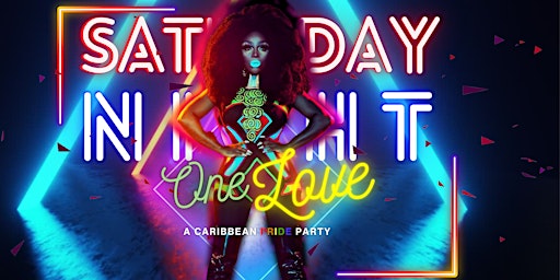 Imagem principal do evento ONE LOVE: A CARIBBEAN PRIDE PARTY