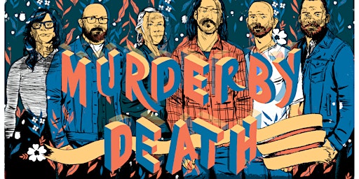 Imagem principal do evento Murder By Death