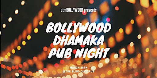 Bollywood DHAMAKA Pub Night primary image