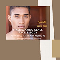 Male Waxing Course. Body and face waxing class and education primary image