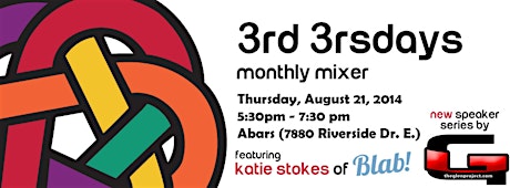 3rd 3rsdays Monthly Mixer - August 2014 (Featuring the G.L.E.N. Project Speaker Series) primary image