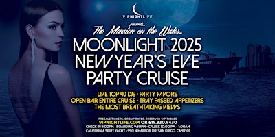 Imagem principal do evento 2025 San Diego New Year's Eve Party - Pier Pressure Moonlight Cruise