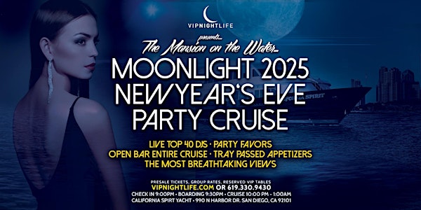 2025 San Diego New Year's Eve Party - Pier Pressure Moonlight Cruise