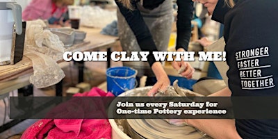 Primaire afbeelding van Come Clay with me! Pottery Experience workshop!
