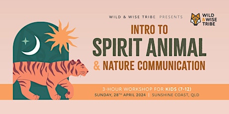 Intro to Spirit Animal and Nature Communication - for KIDS