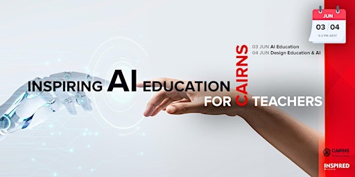 Inspiring AI Education for Teachers - Cairns primary image