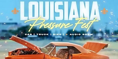 LOUISIANA PRESSURE FEST primary image