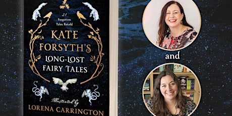 Book Launch - Kate Forsyth's Long-Lost Fairy Tales