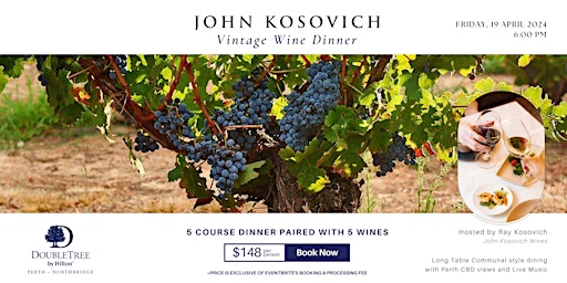 Immagine principale di John Kosovich Vintage Wine Dinner 