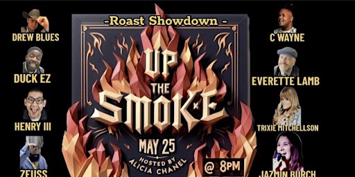 Image principale de Up the Smoke : Comedy Roast Showdown @ Tandem