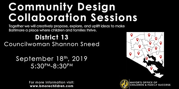 Baltimore's Community Design Collaboration Session - District 13