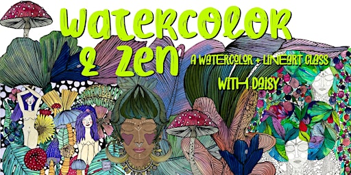 Imagen principal de Watercolor & Zen: A Beginner Watercolor & LineArt class with Daisy Nguyen