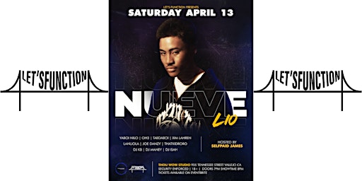 Primaire afbeelding van Let's Function Entertainment Presents: Nueve Lio