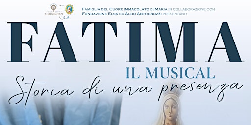 Immagine principale di Fatima. Il musical. Storia di una presenza 