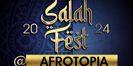 SALAH FEST