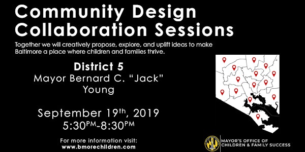 Baltimore's Community Design Collaboration Session w/ Mayor Young