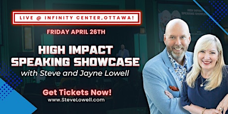 The High Impact Speaking Showcase with Steve and Jayne Lowell