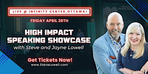 Immagine principale di The High Impact Speaking Showcase with Steve and Jayne Lowell 