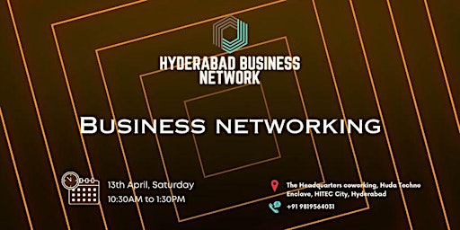 Hyderabad | BUSINESS NETWORKING primary image