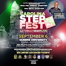 Alpha Kappa Alpha Sorority, Incorporated - Rho Psi Omega Chapter In Conjunction with Tau Beta Chapter Presents: Carolina Step Fest 2014 "Saturday Night Live" hosted by Comedian Jay Dukes primary image