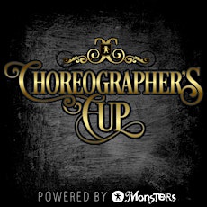 Choreographer's Cup: The Ultimate Challenge for Aspiring Choreographers primary image