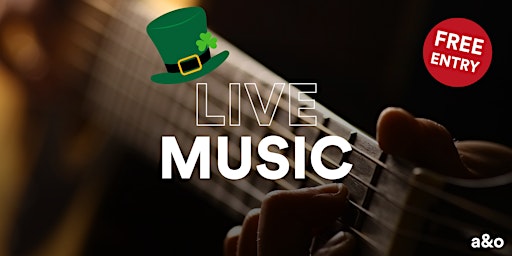 St. Patrick's Special: Live Music Evening at a&o primary image