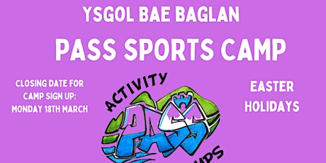 Imagem principal do evento Ysgol Bae Baglan Easter Holiday PASS Camp - Sign up 2