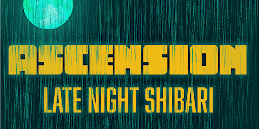 Primaire afbeelding van Ascension - Late Night - April