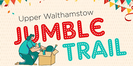 Imagem principal do evento Upper Walthamstow Jumble Trail 2024