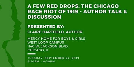A Few Red Drops - Author Talk & Discussion on The 1919 Chicago Race Riots primary image