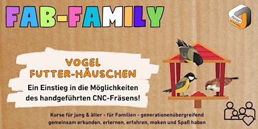 Imagem principal do evento FabLabKids: FabFamily - Vogel-Futterhäuschen