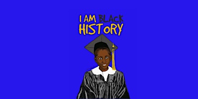 Imagem principal do evento I am Black History Tour