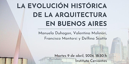 Primaire afbeelding van La evolución histórica de la arquitectura en  Buenos Aires