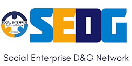 Social Enterprise Dumfries & Galloway (SEDG) Network Meeting primary image