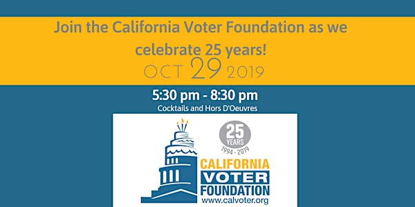 California Voter Foundation's 25th Anniversary Party