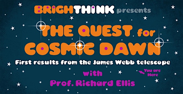 THE QUEST FOR COSMIC DAWN: First results from the James Webb telescope