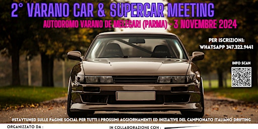 Immagine principale di 2° VARANO CAR&SUPERCAR MEETING - 3 NOVEMBRE 2024 - FINALE CAMPIONATO ITALIA 