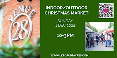 VENUE 28 INDOOR/OUTDOOR CHRISTMAS MARKET - SUNDAY 1 DECEMBER 2024 primary image