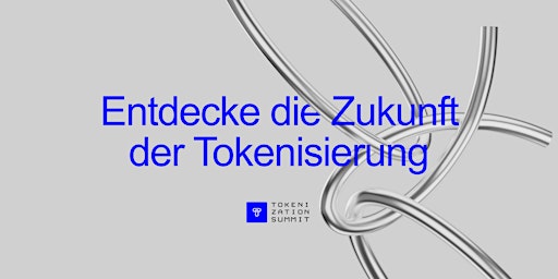 Hauptbild für Frankfurt Tokenization Summit