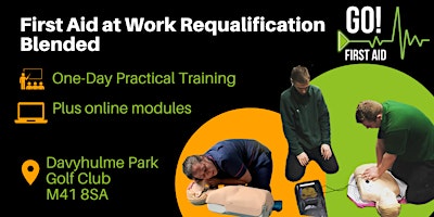 First Aid at Work Requalification Blended - Manchester primary image