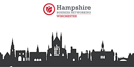 Hampshire Business Networking - Winchester April Main Event