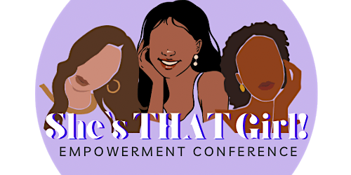 Imagem principal do evento ‘She’s THAT Girl!’ Empowerment Conference