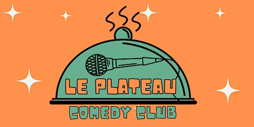 Stand up - Le Plateau Comedy Club primary image