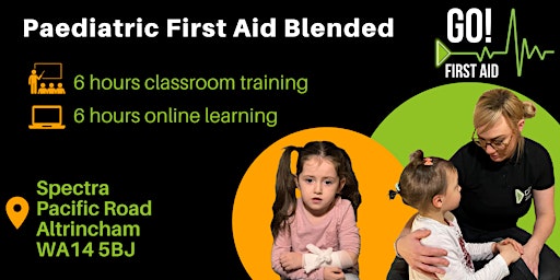 Paediatric First Aid Blended - Cheshire