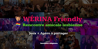 Primaire afbeelding van Wérina Friendly : Rencontre amicale lesbienne - Avril 2024