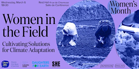 Hauptbild für Women in the Field:  Cultivating Solutions for Climate Adaptation