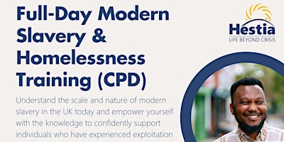 Full-Day Training: Modern Slavery & Homelessness by Hestia primary image