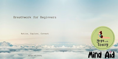 Primaire afbeelding van Breathwork for Beginners - with Tracey Clay