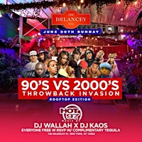 Primaire afbeelding van 90s vs 00's Throwback Rooftop Day Party @ The Delancey